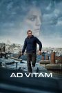 Ad Vitam (2025) ปฏิบัติการเพื่อชีวิต | เมื่อความตายถูกหยุดไว้ แต่คำถามที่ตามมา…กลับไม่มีใครตอบได้