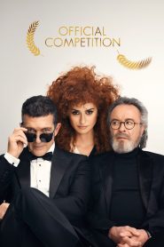 Official Competition (2021) ศึกปั้นดาว: ใครกันแน่…คือของจริง | เมื่อภาพยนตร์กลายเป็นสนามรบของอัตตาและศิลปะ