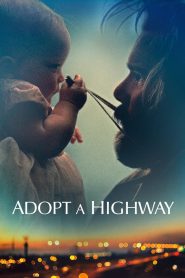 Adopt a Highway (2019) ต้องดีกว่าเก่า | ชีวิตใหม่หลังกรงเหล็ก กับโอกาสครั้งที่สองที่รออยู่เบื้องหน้า