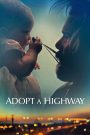 Adopt a Highway (2019) ต้องดีกว่าเก่า | ชีวิตใหม่หลังกรงเหล็ก กับโอกาสครั้งที่สองที่รออยู่เบื้องหน้า
