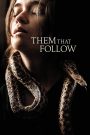 Them That Follow (2019) เลื้อยลับ… ลัทธิสยอง | ศรัทธาอาจนำทาง แต่ความลับคือพิษร้ายที่กัดกินจากภายใน
