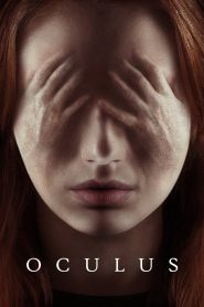Oculus (2013) ส่องผีให้เห็นผี | กระจกบานเดียวที่สะท้อนอดีต…และเปิดประตูสู่นรก