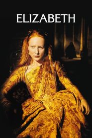 Elizabeth (1998) อลิซาเบธ: ราชินีบัลลังก์เลือด | เมื่อหญิงสาวผู้ไร้เดียงสาต้องกลายเป็นตำนานของจักรวรรดิ