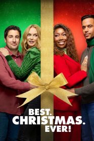 Best. Christmas. Ever! (2023) คริสต์มาสนี้… ดีที่สุด | ของขวัญที่ยิ่งใหญ่ที่สุด อาจไม่ใช่สิ่งที่ห่อด้วยกระดาษสีแดง