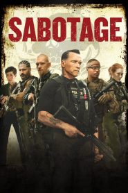 Sabotage (2014) คนเหล็กล่านรก เมื่อทีมคือครอบครัว…แต่ใครบางคนในครอบครัวกำลังฆ่าพวกเขาทีละคน