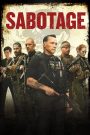 Sabotage (2014) คนเหล็กล่านรก เมื่อทีมคือครอบครัว…แต่ใครบางคนในครอบครัวกำลังฆ่าพวกเขาทีละคน