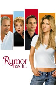 Rumor Has It… (2005) อยากลือดีนัก งั้นรักซะเลย | เมื่ออดีตของครอบครัวกลายเป็นนิยาย และเรื่องลืออาจพาเธอไปเจอรักที่ไม่ควรเกิด