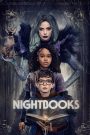 Nightbooks (2021) ไนต์บุ๊คส์ | เมื่อเรื่องเล่าสยอง คือทางรอดเดียวจากแม่มดในเงามืด