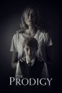 The Prodigy (2019) เด็ก (จอง) เวร | อัจฉริยะพันธุ์สยอง กับความลับดำมืดในหัวใจเด็กน้อย