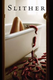 Slither (2006) สลิทเธอร์ เลื้อย..ดุ | เมื่ออวกาศปล่อยของเลื้อยเข้าร่าง…เมืองเล็ก ๆ กลายเป็นนรกกลืนคน