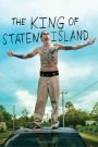 The King of Staten Island (2020) ราชาแห่งเกาะสแตเทน | เมื่อชีวิตติดหล่ม…ต้องกล้าก้าวออกจากเงาของอดีตเพื่อหาตัวตนที่แท้จริง