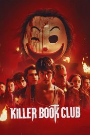 Killer Book Club (2023) ชมรมหนังสือฆาตกร – เมื่อตัวอักษรกลายเป็นอาวุธ ความลับกลายเป็นเหยื่อ และนักอ่านกลายเป็นเป้าสังหาร