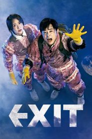EXIT (2019) ฝ่าหมอกพิษ ภารกิจรัก | เมื่อความหวังและความรักต้องฝ่าฟันผ่านม่านหมอกมฤตยู