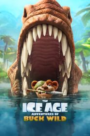 The Ice Age Adventures of Buck Wild (2022) ผจญภัยป่วนโลกยุคน้ำแข็งฉบับเจ้าตุ่นตาเดียวสุดเฟี้ยว