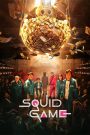 Squid Game (2021) สควิดเกม เล่นลุ้นตาย | ชีวิตเดิมพันด้วยเกมเด็ก…แต่ความจริงมันโหดกว่านั้น