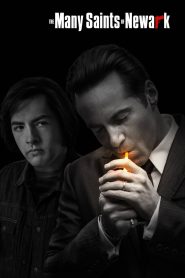 The Many Saints of Newark (2021) เดอะ เมนี่เซนต์ส ออฟ นวร์ก | ใครกันที่หล่อหลอมมาเฟียในตำนานให้กลายเป็นปีศาจที่โลกต้องจดจำ