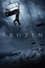 Frozen (2010) นรกแขวนฟ้า | หนีตายบนยอดเขา เมื่อความหวังถูกแขวนไว้กับสายลมหนาว