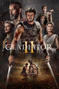 Gladiator II (2024) แกลดดิเอเตอร์ นักรบผู้กล้า ผ่าแผ่นดินทรราช 2 | ศักดิ์ศรียังไม่ตาย แม้อาณาจักรจะล่มสลาย