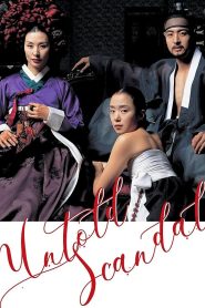 Untold Scandal (2003) กลกามหลังราชวงศ์ | เบื้องหลังชุดฮันบกคือเกมรักที่เดิมพันด้วยศักดิ์ศรีและไฟปรารถนา