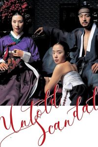 Untold Scandal (2003) กลกามหลังราชวงศ์ | เบื้องหลังชุดฮันบกคือเกมรักที่เดิมพันด้วยศักดิ์ศรีและไฟปรารถนา