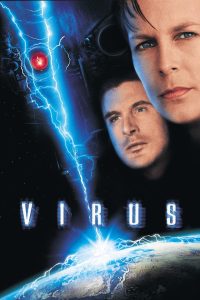 Virus (1999) ฅนเหล็กไวรัส เปลี่ยนพันธุ์ยึดโลก | เมื่อมนุษย์กลายเป็นเพียงซากอะไหล่ในสายตาแห่งปัญญาประดิษฐ์ต่างดาว