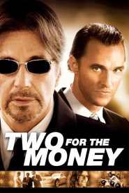 Two for the Money (2005) พลิกเหลี่ยม มนุษย์เงินล้าน | เมื่อพรสวรรค์กลายเป็นเดิมพัน และทุกชัยชนะคือดาบสองคมที่ฟาดใส่จิตใจ