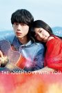 The 100th Love with You (2017) ย้อนรัก 100 ครั้ง ก็ยังเป็นเธอ | หากหัวใจยังรัก…แม้ต้องย้อนเวลาอีกกี่ครั้งก็จะเลือกเธอคนเดิม