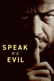 Speak No Evil (2024) เงียบ ซ่อน ตาย | ความเงียบที่กลายเป็นกับดักมรณะ