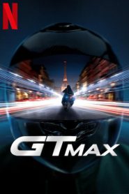 GTMax (2024) คนสันดานเดือด | เมื่อความเร็วคือทางรอด และครอบครัวคือเดิมพันสุดท้าย