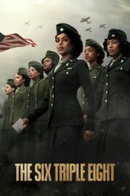 The Six Triple Eight (2024) 6888: กองพันหญิงแกร่ง | หัวใจของพวกเธอ ส่งจดหมายถึงเสรีภาพ