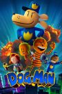 Dog Man (2025) ด็อกแมน | ผู้ชาย ผู้สุนัข และหัวใจที่ไม่ยอมจำนน