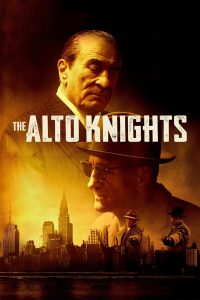 The Alto Knights (2025) อัลโต ไนท์ส: ทรชนครองเมือง | อำนาจใต้เงากระสุน
