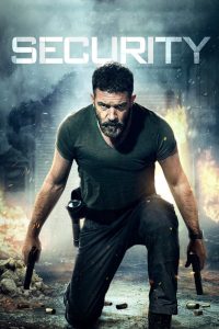 Security (2017) โคตรยามอันตราย | เมื่อคืนเดียวในห้างเปลี่ยนอดีตทหารให้กลายเป็นฮีโร่