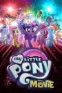 My Little Pony The Movie (2017) มาย ลิตเติ้ล โพนี่ เดอะ มูฟวี่ | มิตรภาพคือเวทมนตร์ที่เปลี่ยนโลกได้