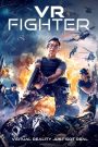 VR Fighter (2021) นักสู้ วีอาร์ ล่าเดนคน | เมื่อความตายอยู่ในระบบ และศัตรูคือเงาที่ไม่มีตัวตน