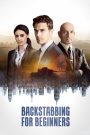 Backstabbing for Beginners (2018) ล้วงแผนล่าทรยศ | เมื่ออุดมการณ์ต้องแลกด้วยความเงียบ…และเลือด