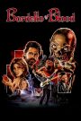 Bordello of Blood (1996) คืนนรกแตก 2 | เมื่อซ่องกลางคืนกลายเป็นแดนสังหาร และความใคร่คือกับดักของความตาย