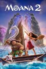 Moana 2 (2024) โมอาน่า 2 | การเดินทางครั้งใหม่สู่ทะเลที่สาบสูญ