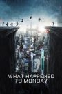 What Happened to Monday (2017) 7 เป็น 7 ตาย | เมื่อความลับซ้อนชีวิตทั้งเจ็ด ในโลกที่อนาคตมีที่ว่างให้แค่หนึ่งเดียว