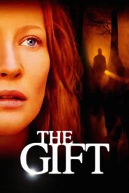 The Gift (2000) ลางสังหรณ์วิญญาณอำมหิต | เมื่อของขวัญจากโชคชะตา กลายเป็นคำสาปจากความตาย