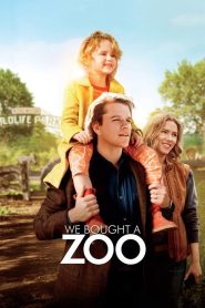 We Bought a Zoo (2011) สวนสัตว์อัศจรรย์ ของขวัญให้ลูก | บางครั้งการเริ่มต้นใหม่…ต้องใช้หัวใจมากกว่าความกล้า