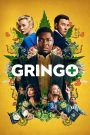 Gringo (2018) กริงโก้ซวยสลัด | เมื่อคนดีๆ…ตัดสินใจทำเรื่องเลวๆ แค่ครั้งเดียว