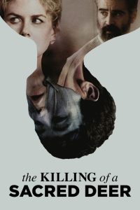 The Killing of a Sacred Deer (2017) เจ็บแทนได้ไหม | เมื่อต้องเลือกเจ็บในวันที่ทางรอดไม่มีจริง