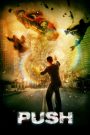 Push (2009) โคตรคนเหนือมนุษย์ | เมื่อพลังพิเศษไม่ได้ทำให้คุณเป็นฮีโร่ แต่มันคือภาระที่ทั้งโลกไล่ล่า