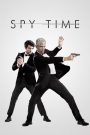 Spy Time (2015) พยัคฆ์ร้ายแดนกระทิง | เมื่อพ่อที่ดูเฉิ่มธรรมดา กลับกลายเป็นสายลับสุดโหดที่ลูกไม่เคยรู้