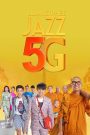 หลวงพี่แจ๊ส 5G Joking Jazz 5G (2018) เมื่อผ้าเหลืองไม่ใช่อุปสรรคของความฮา…แต่คือจุดเริ่มต้นของความป่วนที่ไม่มีใครคาดคิด