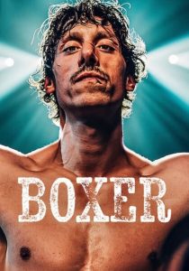 Boxer (2024) นักชกสังเวียนดิบ | บางครั้งการต่อสู้ไม่ใช่เพื่อชัยชนะ…แต่เพื่อยืนหยัดในฐานะมนุษย์