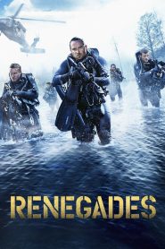 Renegades (2017) เรเนเกดส์ ทีมยุทธการล่าโคตรทองใต้สมุทร | ปฏิบัติการเดือดกลางสงคราม เพื่อขุมทรัพย์ที่โลกไม่ลืม