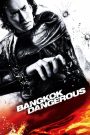 Bangkok Dangerous (2008) ฮีโร่เพชฌฆาต ล่าข้ามโลก | กฎเหล็กของนักฆ่า ใจกลางมหานคร
