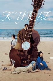 Kyrie (2023) คิริเอะ เพลงรักคือเธอ | เสียงเพลงปลุกอดีตให้ก้าวเดินอีกครั้ง